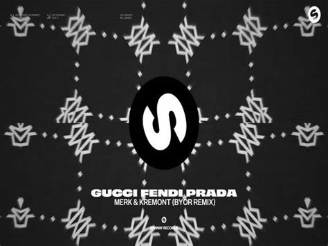 gucci fendi prada merk kremont instrumental|The Meaning Behind The Song: Gucci Fendi Prada by Merk.